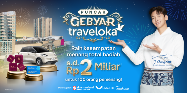 Apresiasi Pengguna Setia, Traveloka Gelar Kompetisi Puncak Gebyar Traveloka dengan Hadiah Miliaran Rupiah